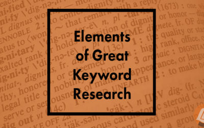 Elements of Great Keyword Research