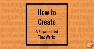 featured image - how to create a keyword list that works
